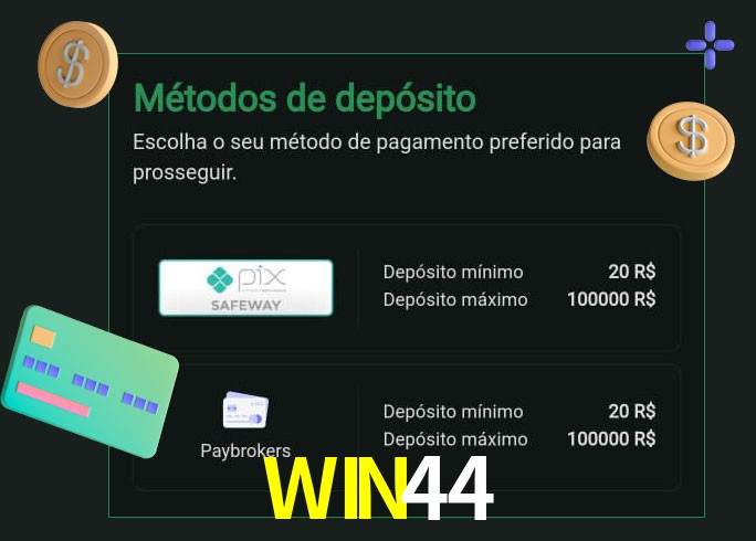 O cassino WIN44 oferece uma grande variedade de métodos de pagamento